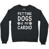 pet dog ladies slogan Crewneck Sweatshirt