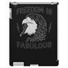 freedom is fabulous iPad 3 and 4 Case