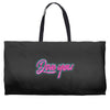 love you baby Weekender Totes