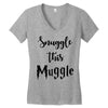 Snuggle this Muggle Women's V-Neck T-Shirt