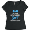 I'm Your Father's Day Gift  Says You're Welcome Baby Boy Women's Triblend Scoop T-shirt