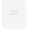social casualty Mousepad
