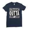 straight outta loot lake Ladies Fitted T-Shirt