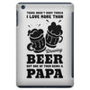 There aren't Many Things I Love More Than Brewing Beer iPad Mini
