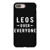 Leos Over Everyone iPhone 8 Plus