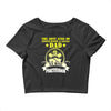raise dad nurse Crop Top