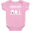 i brew beer what's your superpower Baby Onesie
