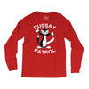 pussay patrol Long Sleeve Shirts