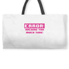 hacking error Weekender Totes