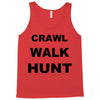 crawl walk hunt Tank Top