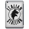 italian stallion iPad Mini