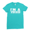 i'm a virgin but this is an old shirt Ladies Fitted T-Shirt