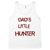 dad's litle hunter Tank Top