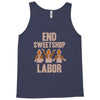 end sweetshop labor Tank Top