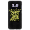 easier said than done Samsung Galaxy S8 Plus