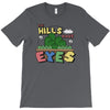 the hills have eyes T-Shirt