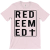 redeemed T-Shirt