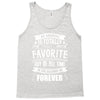 My Grandma Totally Most Favorite History Forever Tank Top