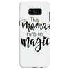 This Mama Runs on Magic Samsung Galaxy S8