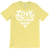 love is a four legged word T-Shirt