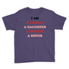 i Am A Woman A Daughter A Mother A Sister Youth Tee