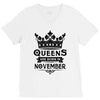 Queens Are Born In November V-Neck Tee