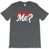 YOU WANT KISS ME T-Shirt