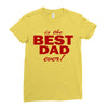 is the best dad ever Ladies Fitted T-Shirt