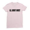 all about ghost Ladies Fitted T-Shirt