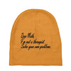 dear math, i'm not your therapist t shirt Baby Beanies