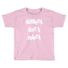 dissent dont relent Toddler T-shirt