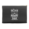 So... There's This Girl Who Kinda Stole My Heart She Calls Me Dad Accessory Pouches