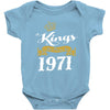 kings are born in 1971 Baby Onesie