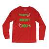 happy whatever doesn't offend you Long Sleeve Shirts