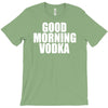 good morning vodka T-Shirt
