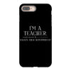 i'm a teacher what's your superpower ladies iPhone 8 Plus
