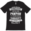 Super Cool Pawpaw Of A Freaking Awesome Granddaughter T-Shirt