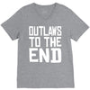 outlaws to the end 4 V-Neck Tee
