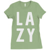 lazy Ladies Fitted T-Shirt