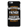 Super Cool Father Of A Freaking Awesome Daughter iPhone 6 Plus/6S Plus Case