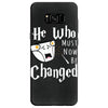 He Who Must Now Be Changed Samsung Galaxy S8