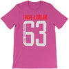i have a dream 1963 T-Shirt