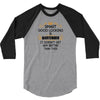 Smart Good Looking Bartender Doesnt Get Better Than 3/4 Sleeve Shirt
