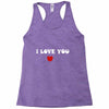 i love you (2) Racerback Tank