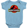 Daddysaurus Jurassic Park Baby Bodysuit