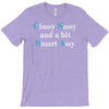 classy sassy and a bit smart assy T-Shirt