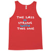 the sass is strong with this one Tank Top