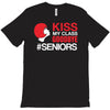 kiss my class T-Shirt
