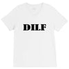 dilf V-Neck Tee