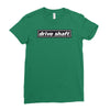 drive shaft Ladies Fitted T-Shirt